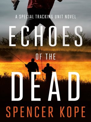 cover image of Echoes of the Dead